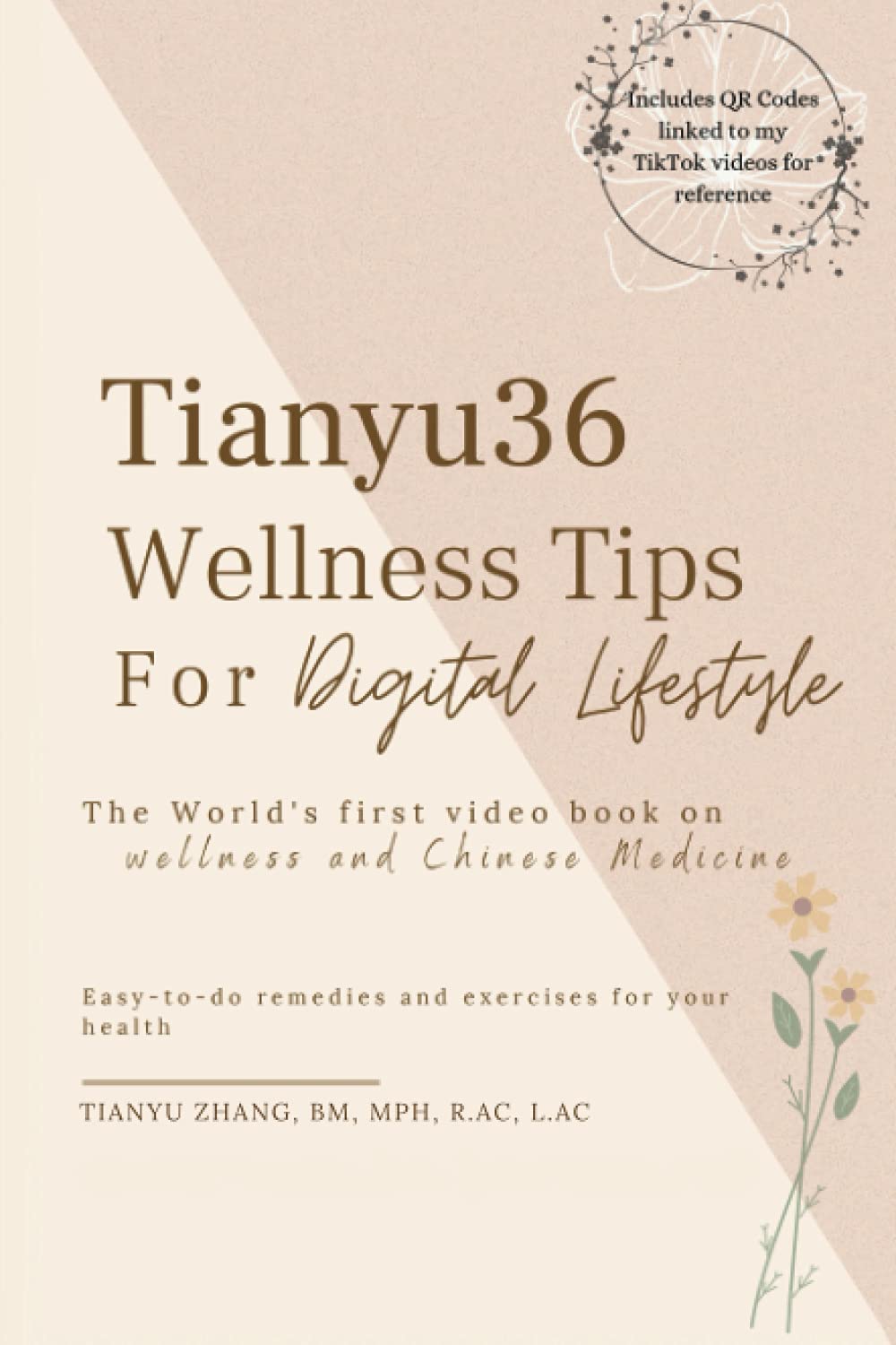 Tianyu36 Wellness Tips For Digital Lifestyle: The World's first video book on wellness and Chinese Medicine