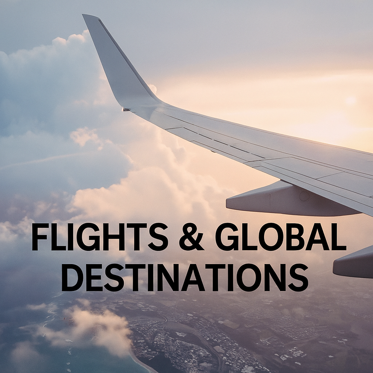Flights & Global Destinations