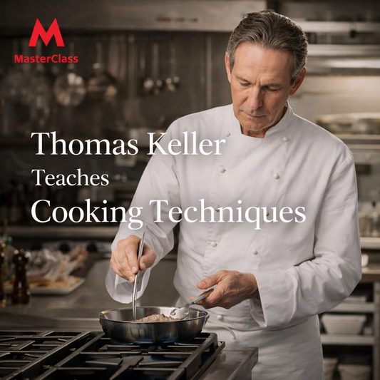 Thomas Keller Teaches Cooking Techniques